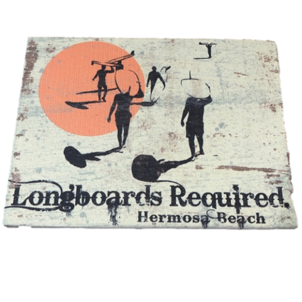 LONGBOARDS Required, Hermosa Beach Print on Wood